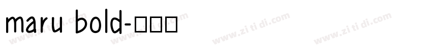 maru bold字体转换